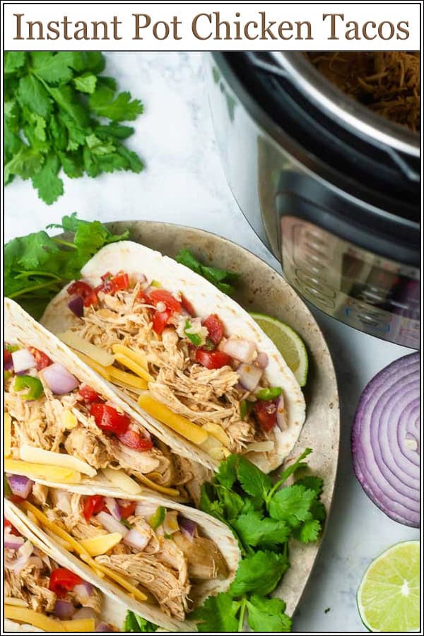 Instant Pot Chicken Tacos - Seasoned Sprinkles