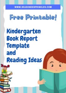A graphic showing a girl reading on a stack of books and another one reading that says "kindergarten book report template and reading ideas"