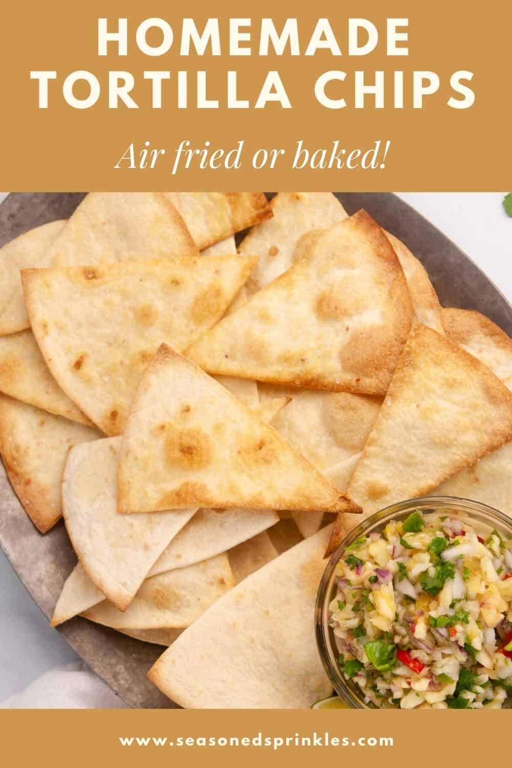 How to Make Homemade Tortilla Chips (In the Air Fryer and Oven ...