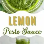 2 photos a jar of lemon pesto sauce set into a text box that says lemon pesto sauce