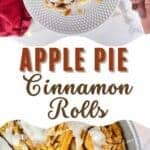 Apple Pie Cinnamon Rolls