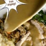 A photo of turkey gravy from pan drippings set into a decorative text box reading homemade turkey gravy