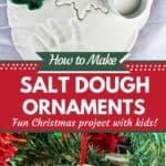 a photo of cookie cutters in salt dough collaged together with a photo of a santa hand print salt dough ornament with a text box reading how to make salt dough ornaments a fun christmas project with kids