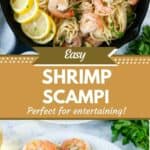 2 photos of easy shrimp scampi set into a text box that reads easy shrimp scampi perfect for entertaining