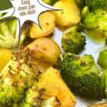 Text reads roasted potatoes with broccoli, easy sheet pan side dish, seasonedsprinkles.com. Image of roasted potatoes and broccoli.