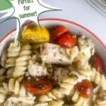Bowl of chicken pesto pasta salad, text reads: chicken pesto pasta salad, perfect for smmer, www.seasonedsprinkles.com