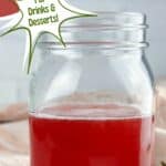 A photo of a jar of strawberry simple simple syrup set into a decorative text box that reads strawberry simple syrup for drinks and desserts seasonedsprinkles.com
