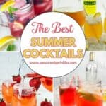 4 images of different summer cocktails collaged around a decorative text box reading the best summer cocktails www.seasonedsprinkles.com