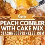 Peach cobbler served with vanilla ice cream. Text reads easy peach cobbler with cake mix, seasonedsprinkles.com