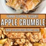 Apple crumble, text reads: yummy seasonal dessert, apple crumble, www.seasonedsprinkles.com.