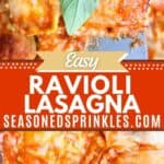 Ravioli lasagna. Text reads: easy ravioli lasagna, seasonedsprinkles.com