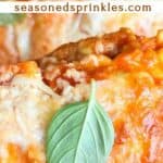 Ravioli lasagna. Text reads: easy ravioli lasagna, seasonedsprinkles.com