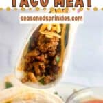Ground chicken tacos. Text reads: ground chicken taco meat, seasonedsprinkles.com.