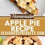 Apple pie with leaf pattern on top. Text reads: homemade apple pie recipe, seasonedsprinkles.com