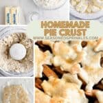 Ingredients and process shots for homemade pie crust. Text reads: homemade pie crust, www.seasonedsprinkles.com