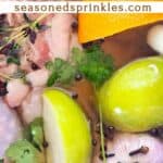 Apple cider turkey brine, text reads apple cider turkey brine, seasonedsprinkles.com