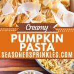 Pumpkin pasta being served and spun on a fork. Text reads: creamy pumpkin pasta seasonedsprinkles.com