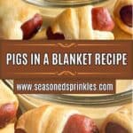 Dipping a pig in a blanket into mustard. Text reads: easy pigs in a blanket, seasonedsprinkles.com.