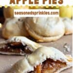 Baked mini apple pies on a tray. Text reads: mini apple pies, seasonedsprinkles.com