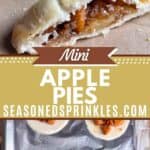Baked mini apple pies on a tray. Text reads: mini apple pies, seasonedsprinkles.com