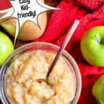 a photo of 2 bowls and a jar of homemade applesauce set into a decorative text box reading "Homemade Applesauce Easy Kid-Friendly" seasonedsprinkles.com"
