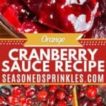 Orange cranberry sauce with orange slices, cinnamon sticks, and cranberries. Text reads: orange cranberry sauce recipe, seasonedsprinkles.com.