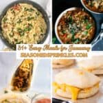 A collage of 4 photos: 1 of creamy chicken orzo, one of minestrone soup, 1 of chicken tacos, and one of ham and cheese stuffed biscuits around a text box that reads 31+ easy easy meals for January