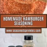 Homemade hamburger seasoning. Text reads: homemade hamburger seasoning, www.seasonedsprinkles.com